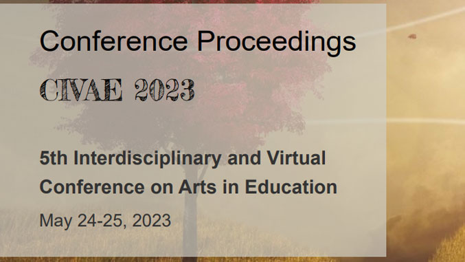 Proceedings del 5º Congreso CIVAE 2023 sobre Artes en la Educación